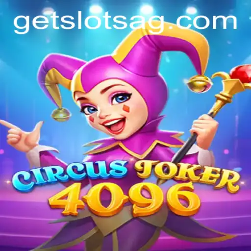 Exploring the World of CircusJoker4096: A Dynamic Gaming Experience